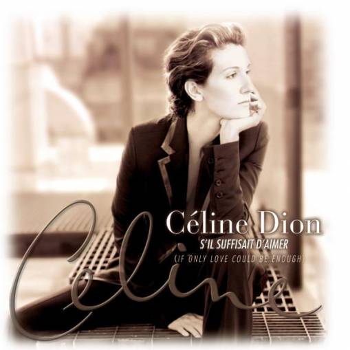 Okładka Celine Dion - S'il Suffisait D'aimer [VG]