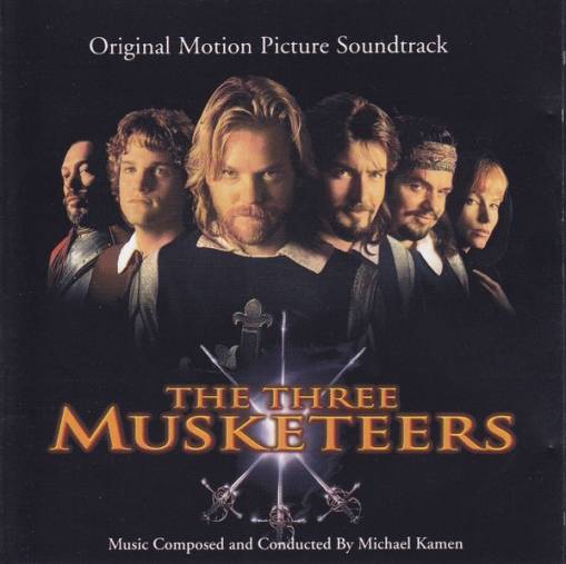Okładka Michael Kamen - The Three Musketeers (Original Motion Picture Soundtrack) [NM]