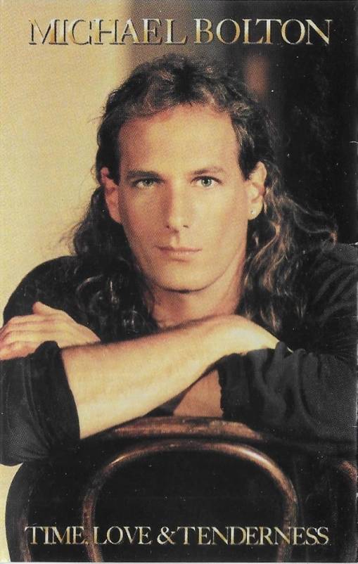 Okładka Michael Bolton - Time, Love & Tenderness (MC) [NM]