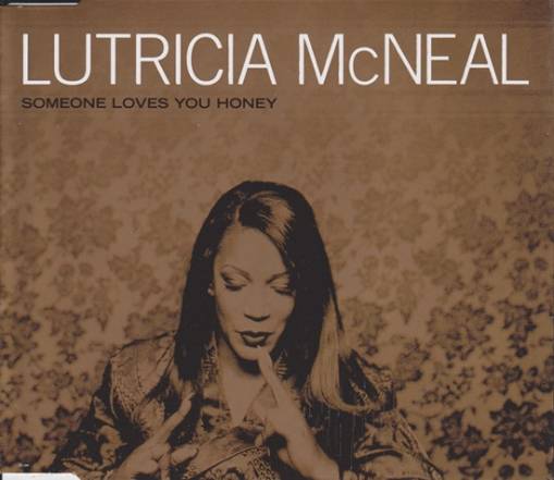 Okładka Lutricia McNeal - Someone Loves You Honey [EX]