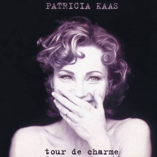 Okładka Patricia Kaas - Tour De Charme [NM]