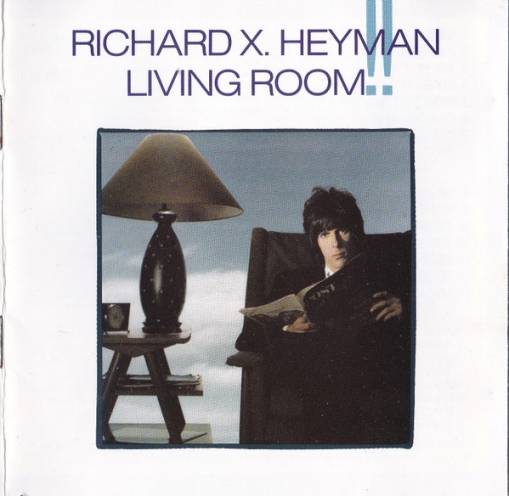 Okładka Richard X. Heyman - Living Room!! [EX]