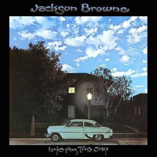 Okładka BROWNE, JACKSON - LATE FOR THE SKY