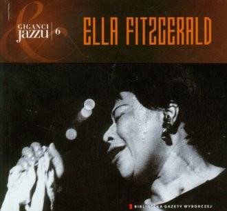 Okładka Ella Fitzgerald - Giganci Jazzu 6 [EX]