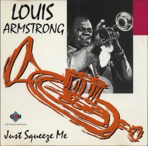 Okładka Louis Armstrong - Just Squeeze Me [EX]