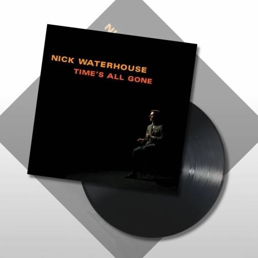 Okładka Waterhouse, Nick - Time's All Gone LP