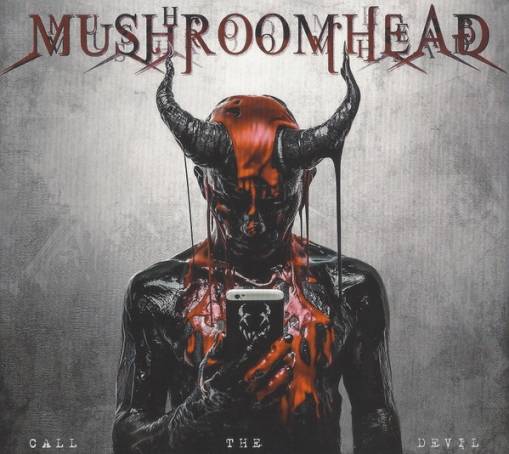 Okładka Mushroomhead - Call The Devil