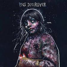 Okładka Pig Destroyer - Painter Of Dead Girls