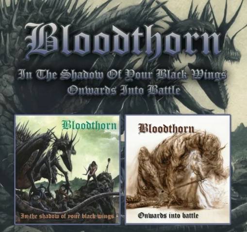 Okładka Bloodthorn - In the Shadow of Your Black Wings Onwards Into Battle