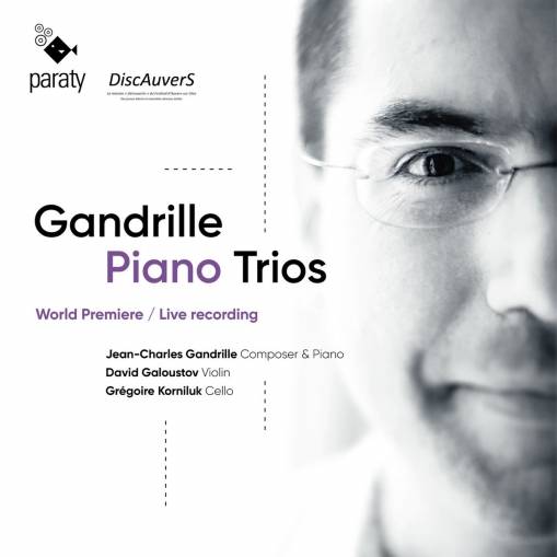 Okładka Jean-Charles Gandrille David Galoustov Gregoire Korniluk - Gandrille Piano Trios