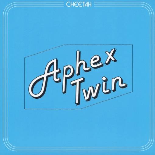 Okładka APHEX TWIN - Cheetah EP