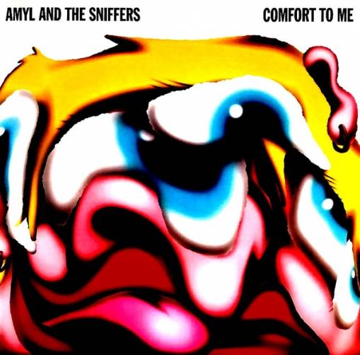 Okładka AMYL AND THE SNIFFERS - Comfort To Me