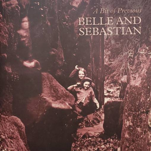 Okładka BELLE & SEBASTIAN - A Bit Of Previous (Limited Edition)