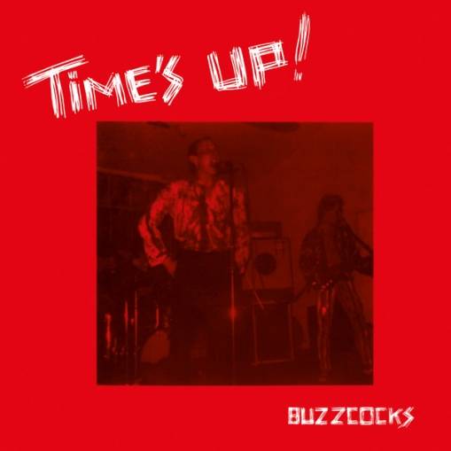 Okładka BUZZCOCKS - Time`s Up