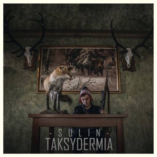 Okładka SULIN - Taksydermia