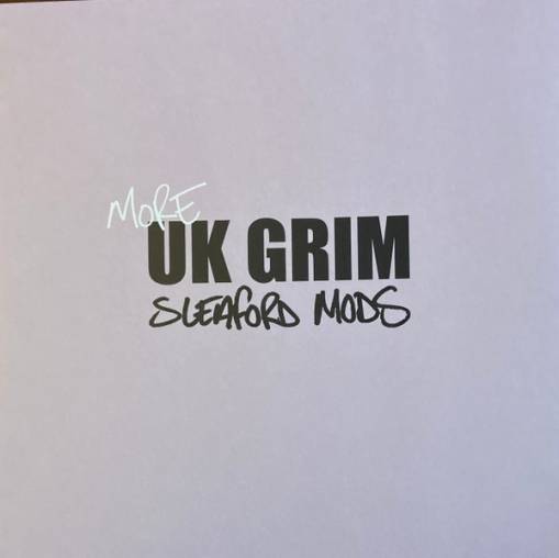 Okładka SLEAFORD MODS - More UK Grim