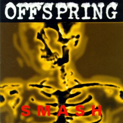 Okładka THE OFFSPRING - Smash /Digitally Remastered/