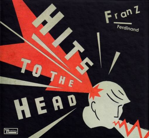 Okładka FRANZ FERDINAND - Hits To The Head (Deluxe Edition)