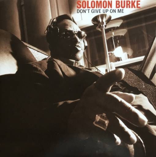 Okładka BURKE, SOLOMON - Don`t Give Up On Me (20th Anniv...) LTD