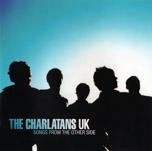 Okładka CHARLATANS, THE - Songs From The Other Side