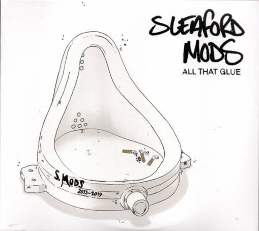 Okładka SLEAFORD MODS - All That Glue