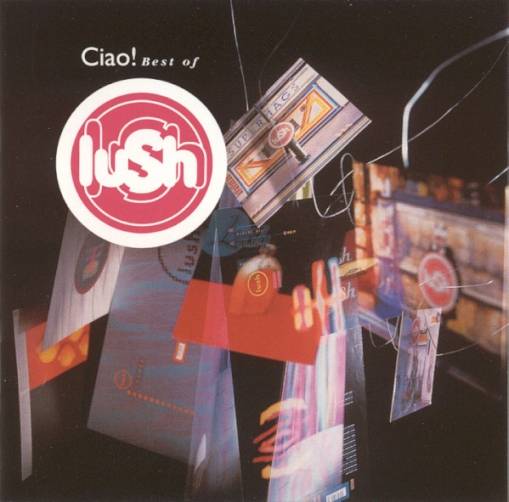 Okładka LUSH - Ciao! - Best Of