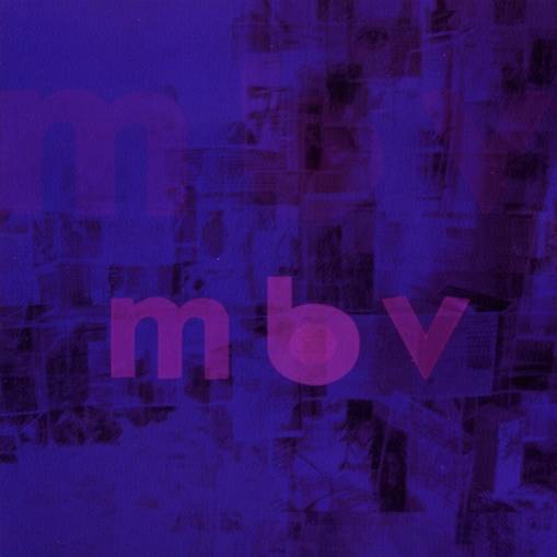 Okładka MY BLOODY VALENTINE - MBV