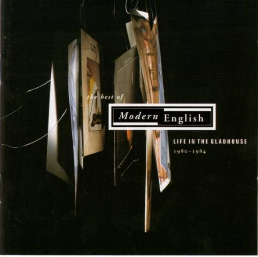 Okładka MODERN ENGLISH - The Best Of Life In The Gladhouse 1980-