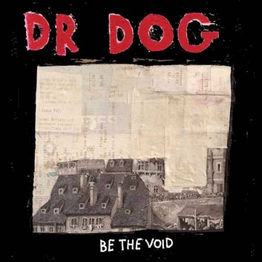 Okładka DR. DOG - Be The Void