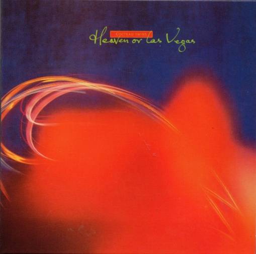 Okładka COCTEAU TWINS - Heaven Or Las Vegas - Remastered