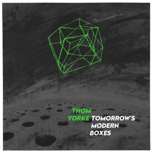 Okładka THOM YORKE - Tomorrow's Modern Boxes