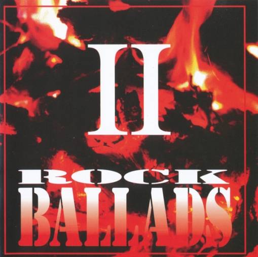 Okładka VARIOUS ARTISTS - Rock Ballads II