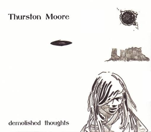 Okładka MOORE, THURSTON - Demolished Thoughts