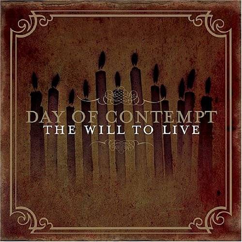 Okładka DAY OF CONTEMPT - The Will To Live