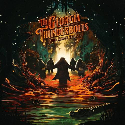 Okładka Georgia Thunderbolts, The - Rise Above It All