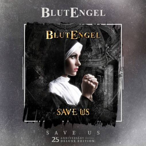 Okładka Blutengel - Save Us 25th Anniversary Edition