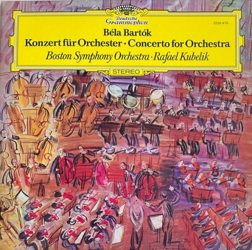 Okładka KUBELIK   BSO - BARTOK: CONCERTO FOR ORCHESTRA SZ 116