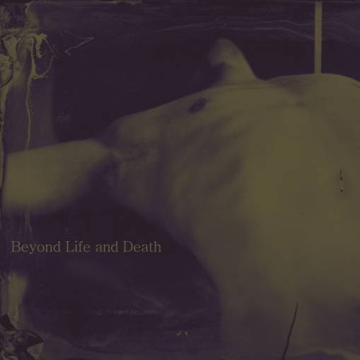 Okładka Noeta - Beyond Life And Death