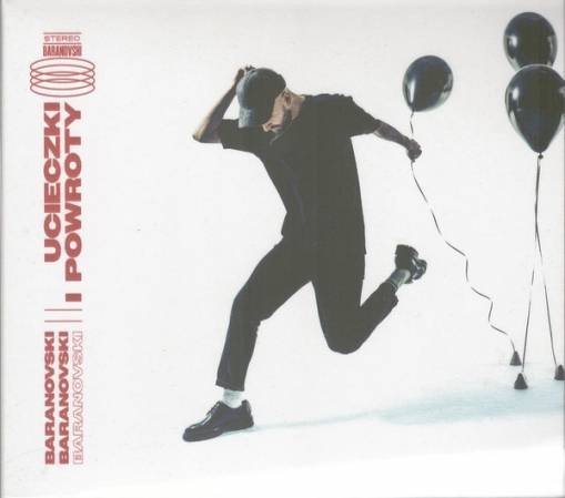 Okładka BARANOVSKI - UCIECZKI I POWROTY (EDYCJA SPECJALNA Z BONUSOWYM UTWOREM I AUTOGRAFEM)