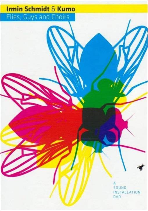 Okładka Schmidt, Irmin & Kumo - Flies Guys And Choirs