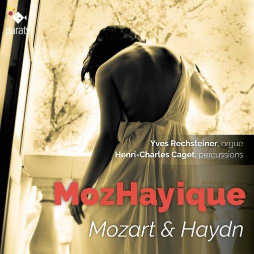 Okładka Mozart Haydn - MozHayique Rechsteiner Caget