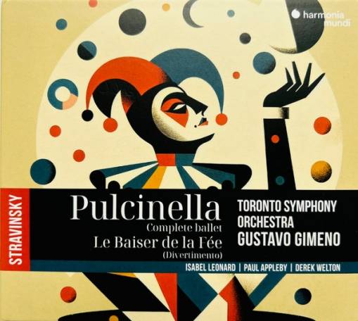 Okładka Stravinsky - Pulcinella Le Baiser De La Fee Divertimento Toronto Symphony Orchestra Gimeno Leonard Appleby
