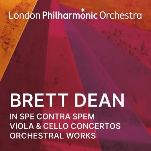 Okładka London Philharmonic Orchestra Enrique Mazzola - Brett Dean In Spe Contra Spem Viola & Cello Concertos And Orchestral Works