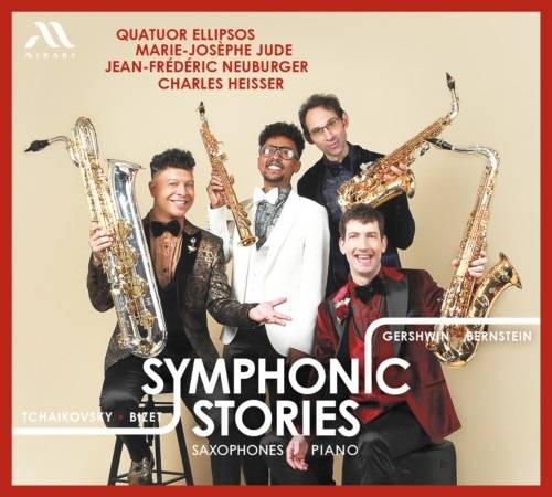 Okładka Quatuor Ellipsos Marie-Josephe Jude Jean-Frederic Neuburger Charles Heisser - Symphonic Stories