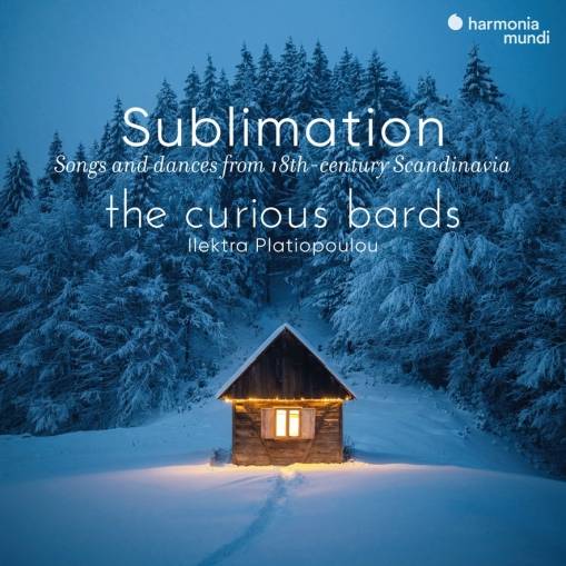 Okładka Sublimation - Songs And Dances From 18th-century Scandinavia The Curious Bards Platiopoulou