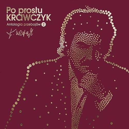 Okładka Krawczyk, Krzysztof - Po prostu Krawczyk. Antologia przebojow cz. 2