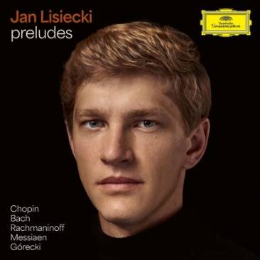 Okładka LISIECKI, JAN - PRELUDES: CHOPIN, BACH, RACHMANINOV, MESSIAEN, GORECKI (2LP)