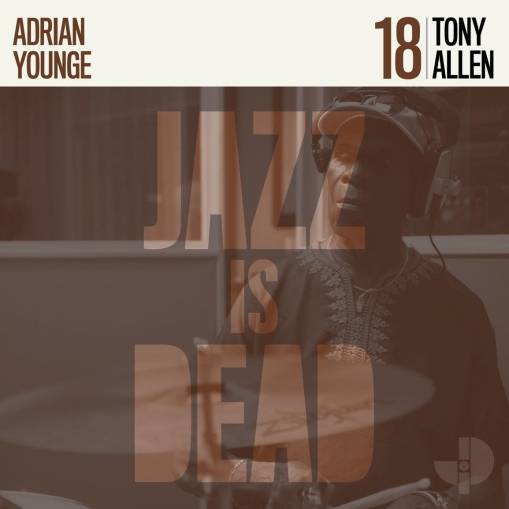 Okładka Adrian Younge & Tony Allen - Jazz Is Dead 18
