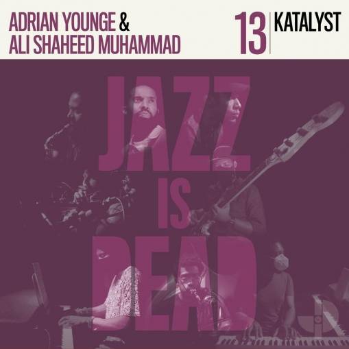 Okładka Adrian Younge & Ali Shaheed Muhammad - Jazz Is Dead 13