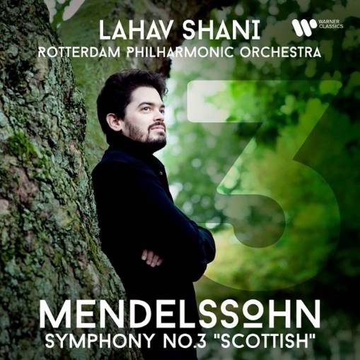 Okładka SHANI, LAHAV  ROTTERDAM PHILHARMONIC ORCHESTRA - MENDELSSOHN: SYMPHONY NO. 3